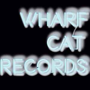 Wharf Cat Records on Discogs