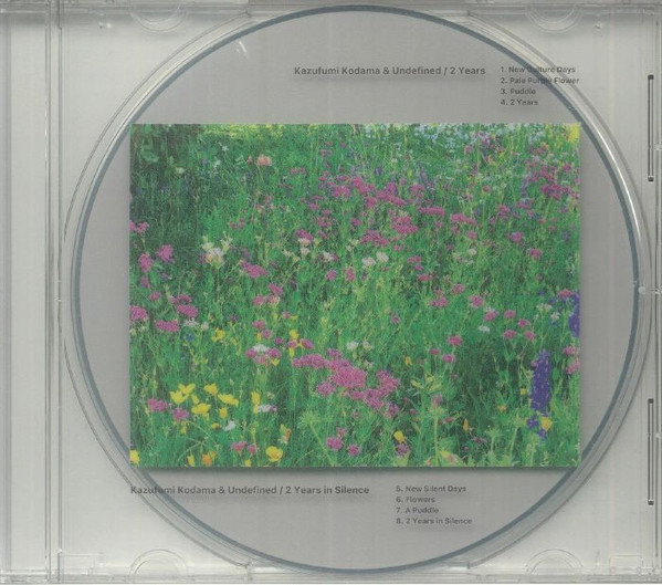 Kazufumi Kodama & Undefined – 2 Years / 2 Years In Silence (2022