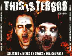 This Is Terror 9 - Drokz & Mr. Courage