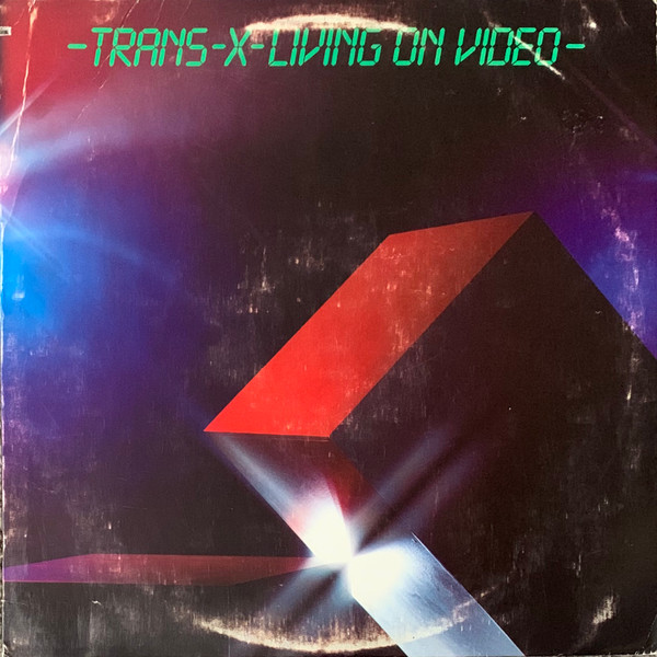 Trans-X – Living On Video (1986, SRC pressing, Vinyl) - Discogs
