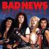Bad News (3) - Bad News