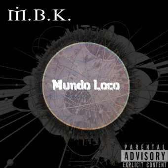 lataa albumi MountainBoyzKrew - Mundo Loco