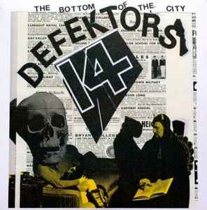 The Bottom Of The City - Defektors