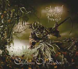 Relentless Reckless Forever - Children Of Bodom