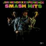 Jimi Hendrix Experience - Smash Hits | Releases | Discogs