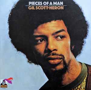 Gil Scott-Heron – Pieces Of A Man (2022, 180g, Gatefold, Vinyl