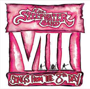 The Steepwater Band - Songs From The 8th Day
