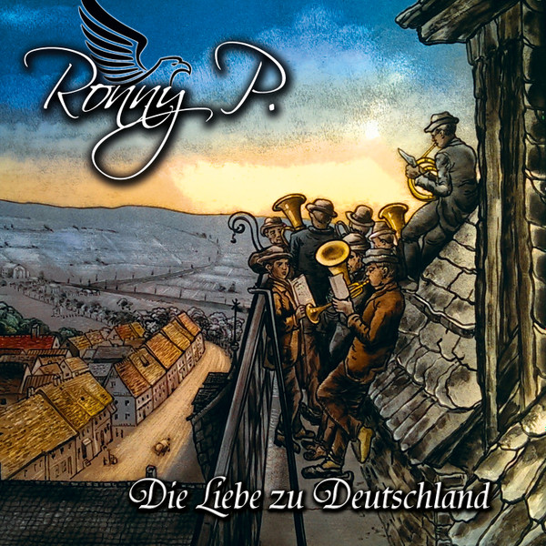 Album herunterladen Ronny P - Die Liebe Zu Deutschland