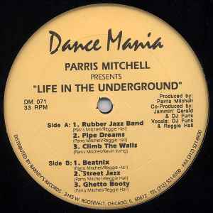Life In The Underground - Parris Mitchell