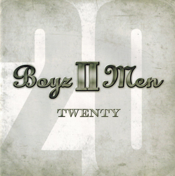 Boyz II Men – Twenty (2011, CD) - Discogs