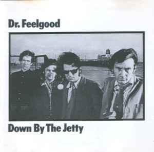 Dr. Feelgood – Down By The Jetty (1989, CD) - Discogs