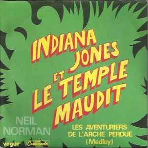 Neil Norman - Indiana Jones Et Le Temple Maudit  album cover