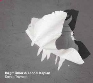 Birgit Ulher - Stereo Trumpet album cover