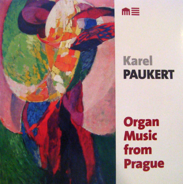 baixar álbum Karel Paukert - Organ Music From Prague