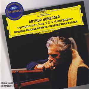 Arthur Honegger - Symphonien Nos. 2 & 3 »Liturgique«  