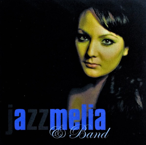 ladda ner album Jazzmelia & Band - Jazzmelia Band