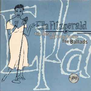 Ella Fitzgerald – The Best Of The Song Books: The Ballads (CD 
