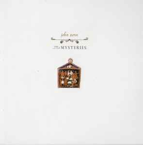 John Zorn - The Mysteries album cover
