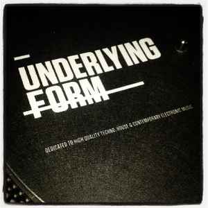Underlying Form on Discogs