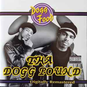 Tha Dogg Pound – Dogg Food (2001, CD) - Discogs