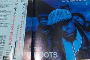 The Roots – Do You Want More?!!!??! (1994, CD) - Discogs