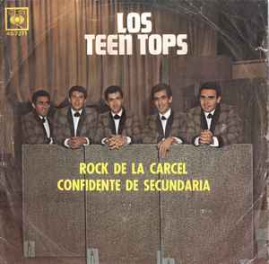 Teen Tops – El Rock De Carcel (1974, Vinyl) - Discogs