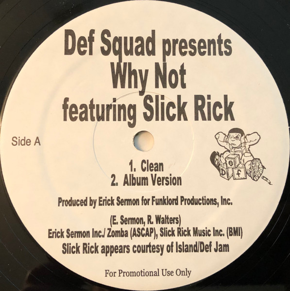 Def Squad Presents Erick Onasis – Why Not (2000, Vinyl) - Discogs