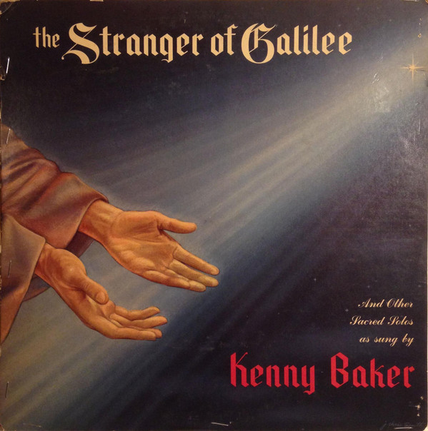 descargar álbum Kenny Baker - The Stranger Of Galiee