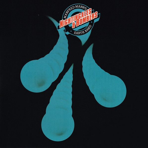 Manfred Mann's Earth Band – Nightingales & Bombers (2015, Vinyl 