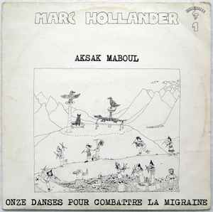 Marc Hollander - Onze Danses Pour Combattre La Migraine album cover