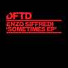 Enzo Siffredi - Sometimes EP