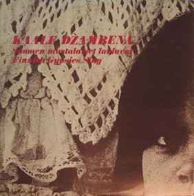 Kaale Džambena - Suomen Mustalaiset Laulavat (1972, Gatefold, with 20 page  booklet , Vinyl) - Discogs