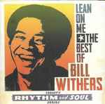 Cover of Lean On Me: The Best Of Bill Withers, , CD