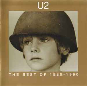 U2 - The Best Of 1980-1990 / The B-Sides