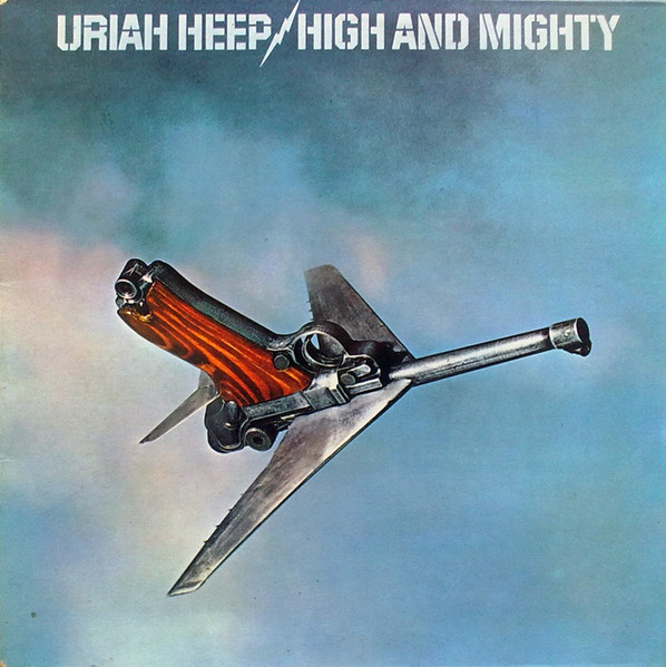 Uriah Heep – High And Mighty (1976, Vinyl) - Discogs