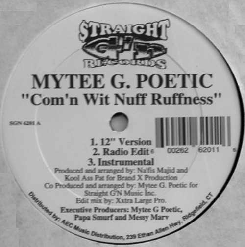lataa albumi Mytee G Poetic - Comn Wit Nuff Ruffness Listen To The Lyrics