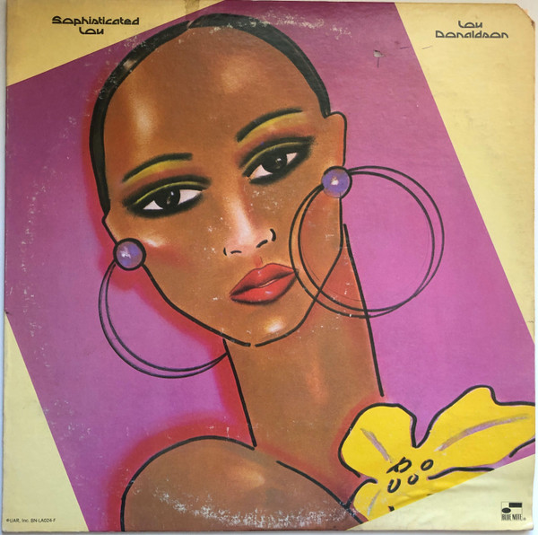 Lou Donaldson – Sophisticated Lou (1973, Vinyl) - Discogs