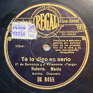 Roberto Maida - Te Lo Digo En Serio / Yo Era Un Novio Tranquilo album cover