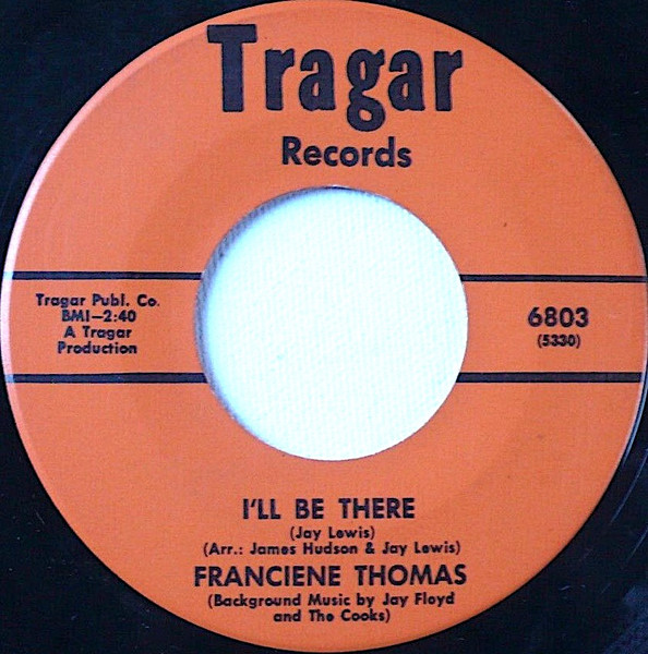 Soul Funk 45 FRANCIENE THOMAS - I´LL BE THERE（TRAGAR） US ソウル 