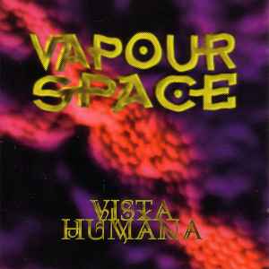 Vapourspace - Vista Humana album cover