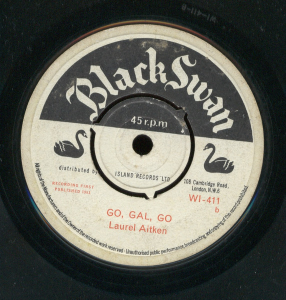 買い店舗 Laurel Aitken – The Saint / Go, Gal, Go - レコード