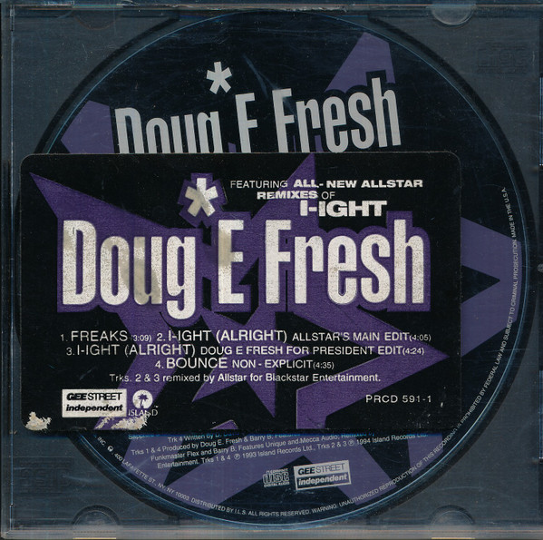 オールドスクールヒップホップDoug E. Fresh - I-ight (Alright) Remixes