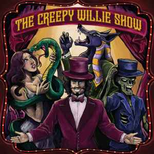 Creepy Willie - The Creepy Willie Show album cover