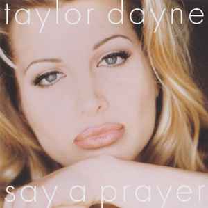 Taylor Dayne - Say A Prayer album cover
