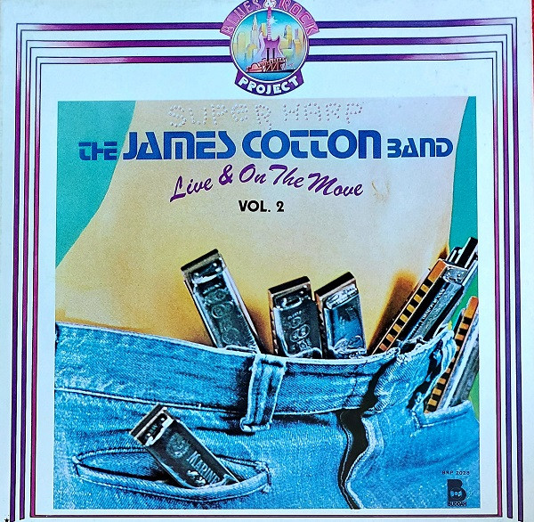 The James Cotton Band - Live & On The Move, Releases