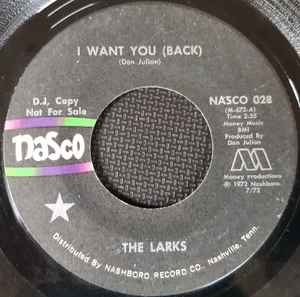 The Larks – I Want You (Back) (1972, Vinyl) - Discogs