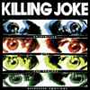 Killing Joke - Extremities, Dirt And Various Repressed Emotions