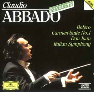 Claudio Abbado – Abbado Conducts: Bolero, Carmen Suite No.1, Don