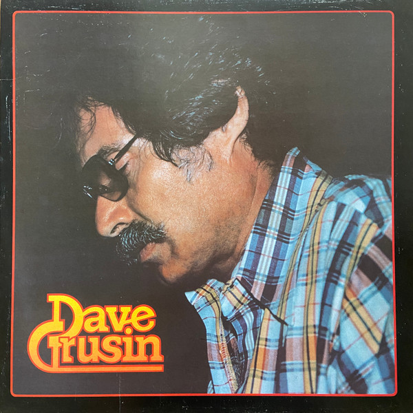 Dave Grusin – Discovered Again! (1976, Direct-to-Disc, Vinyl 