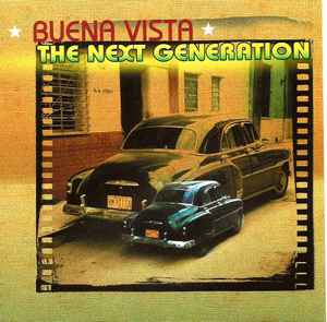 Buena Vista The Next Generation - Buena Vista The Next Generation album cover